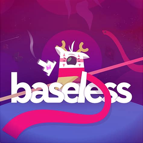 Baseless