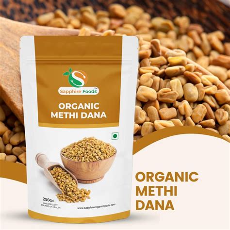 Sapphire Foods Organic Methi Dana / Fenugreek Seeds Price in India ...