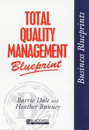 Buy Total Quality Management Blueprint (Business Blueprints) Book ...