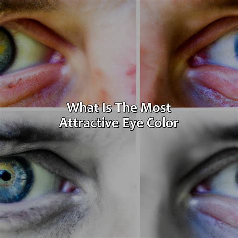What Is The Most Attractive Eye Color - colorscombo.com