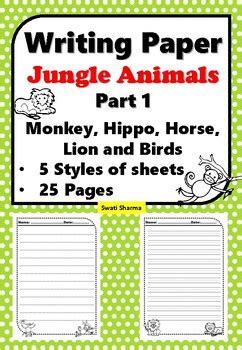 Writing Paper Jungle Animals, Part 1 school resource by Swati Sharma