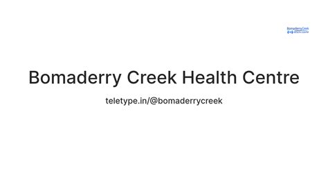 Bomaderry Creek Health Centre — Teletype