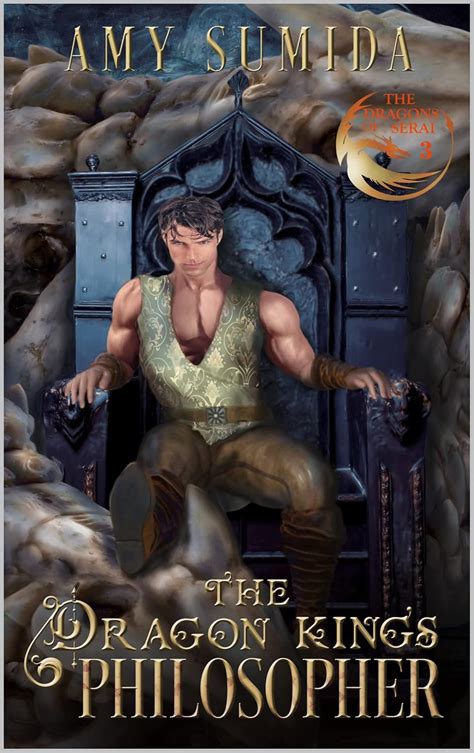 The Dragon King's Philosopher: A Gay Fantasy Romance (The Dragons of ...