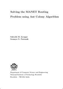 Solving the MANET Routing Problem using Ant Colony Algorithm - ethesis