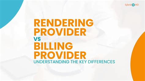 Key Differences - Rendering Provider vs Billing Provider