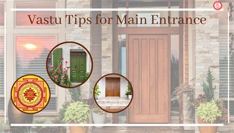 Vastu tips for Main Entrance