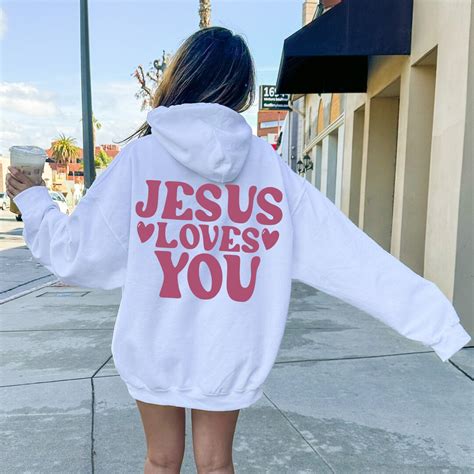 Jesus Loves You Hoodie Christian Hoodie Christian Sweatshirt - Etsy