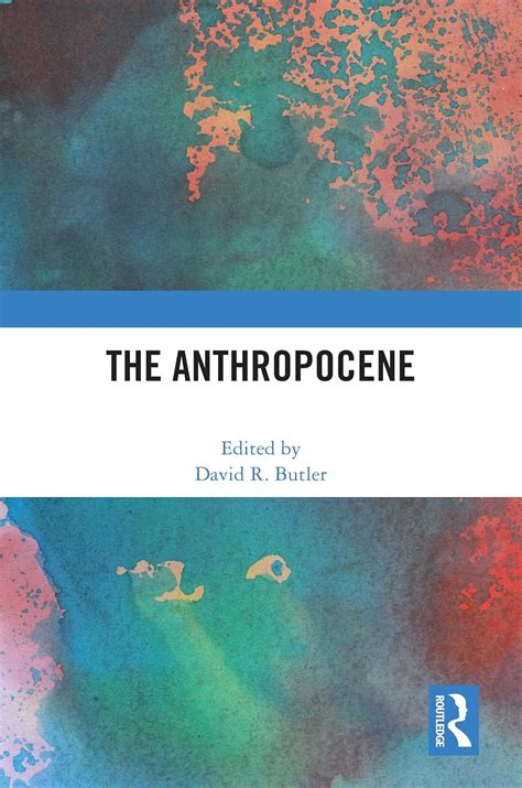 The Anthropocene eBook : Butler, David R.: Amazon.in: Kindle Store