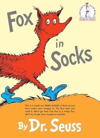 Fox in Socks: A Norton Critical Edition (Beginner Books) : Seuss, Dr ...