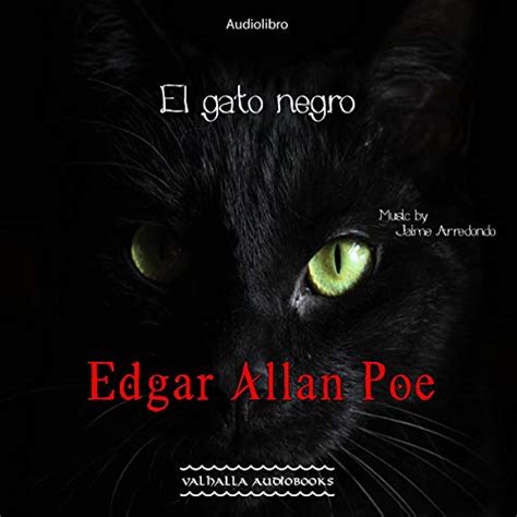 El gato negro [The Black Cat]: Coleccion Edgar Allan Poe [Edgar Allan ...