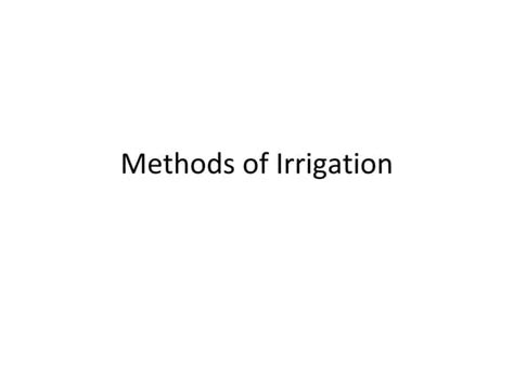 Image result for Irrigation Methods