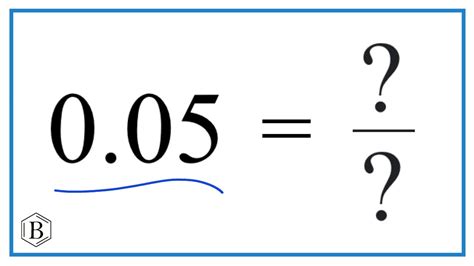 0.05 as a Fraction (simplified form) - YouTube