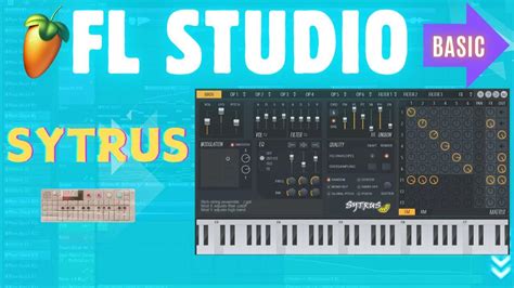 Image result for FL Studio Sytrus Tutorial