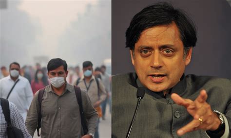 Shashi Tharoor slams govt over Delhi's AQI, asks: "is it even fit to be ...