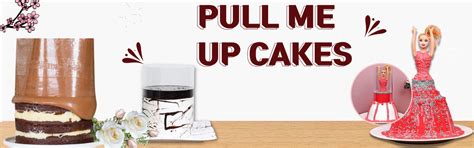 Pull Me Up Cakes – Tricity 24