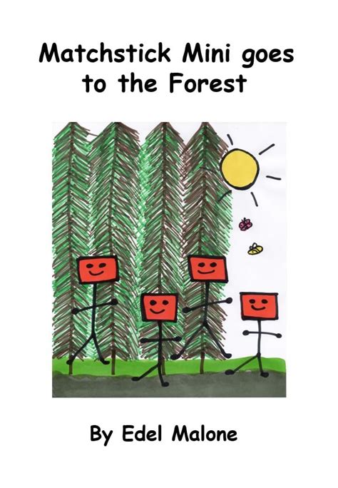 Matchstick Mini goes to the Forest eBook : Malone, Edel: Amazon.in: Books