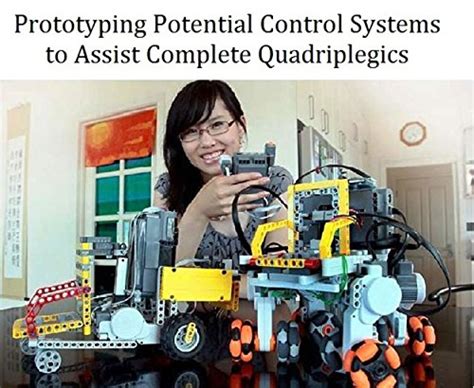 PROTOTYPING POSSIBLE ASSISTIVE METHODOLOGIES FOR COMPLETE QUADRIPLEGICS ...