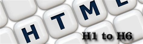 HTML and H1 to H6 - how to use | OpenSourceCook.in