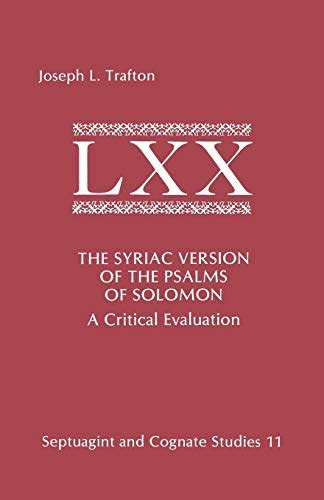 Buy The Syriac Version of the Psalms of Solomon: A Critical Evaluation ...