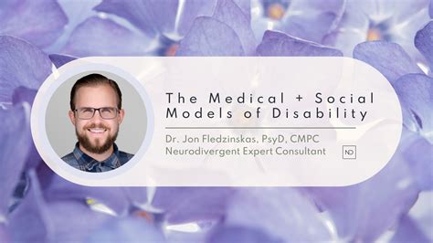 The Medical + Social Models of Disability - Dr. Jon Fledzinskas