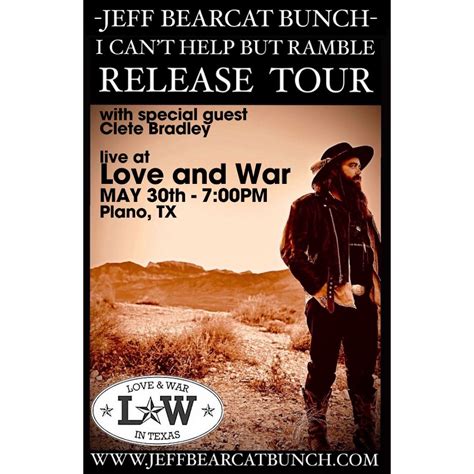 Jeff BearCat Bunch LIVE @ Love and War in Texas - Plano WSG/ Clete ...