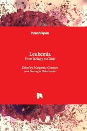 Buy Leukemia: From Biology to Clinic Book Online at Low Prices in India ...