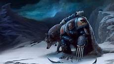 Warhammer Space Wolf Wallpaper by Warhammer 40k Space Wolves Wallpaper Warhammer Space Wolf Wallpaper