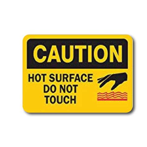 ISEE 360® Caution Hot Surface Do Not Touch Sign Printed Sticker for ...