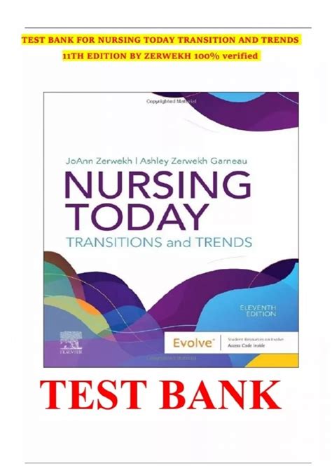 TEST BANK FOR NURSING TODAY: TRANSITION AND TRENDS 11TH EDITION BY ...