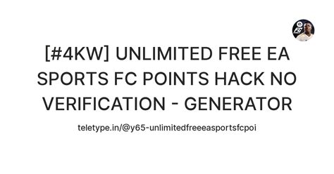 [#4KW] UNLIMITED FREE EA SPORTS FC POINTS HACK NO VERIFICATION ...