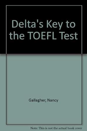 Buy Delta's Key to the TOEFL Test Book Online at Low Prices in India ...