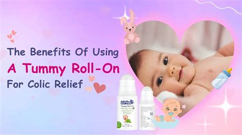The Benefits of Using a Tummy Roll-On For Colic Relief