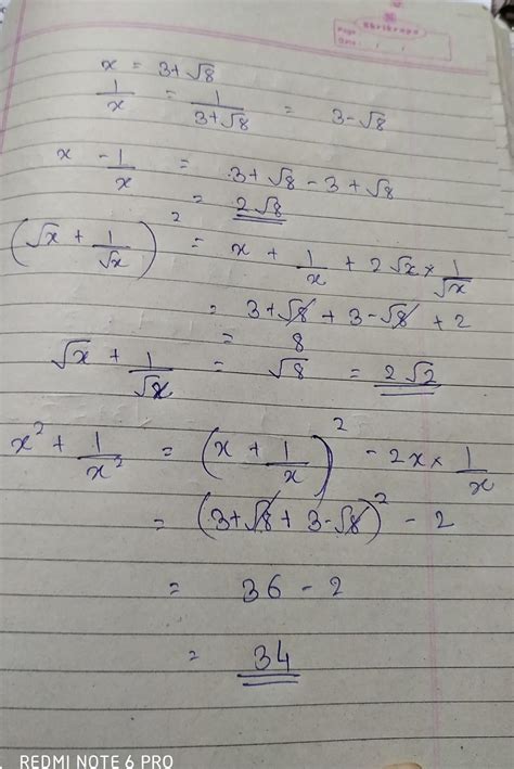 x is equal to 3 + under root 8 Find- x-1/x, under root x + 1 upon under ...