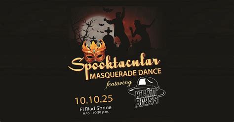 Spooktacular Masquerade Dance - Oct 10, 2025, El Riad Shrine, Sioux ...