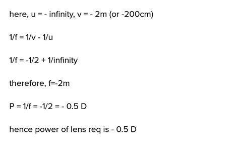 A short sighted person cannot see clearly beyond 2m calculate the power ...