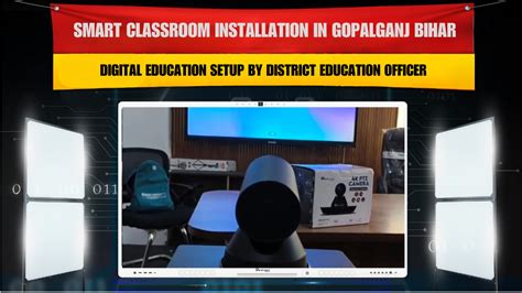 Smart Classroom Installation in Gopalganj Bihar | Digital Education Se ...