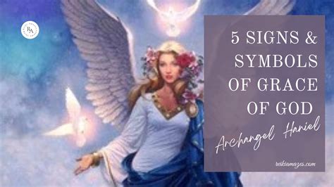 5 Signs & Symbols Of Archangel Haniel, Grace Of God
