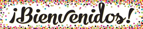 Confetti Bienvenidos Banner | Welcome banner, Teacher created resources ...