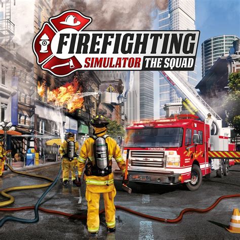 Firefighting Simulator: The Squad
