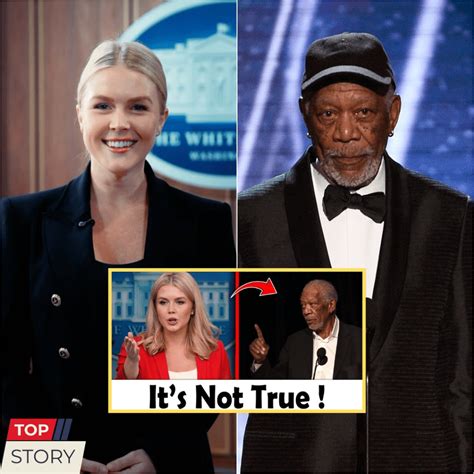 “Look Me in the Eye, Karoline.” — Morgan Freeman Confronts Karoline ...