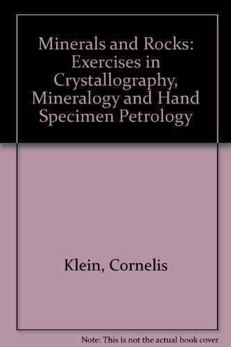 Buy Minerals and Rocks: Exercises in Crystallography, Mineralogy and ...