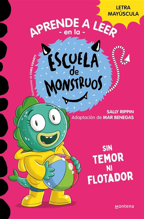 Aprender a leer en la Escuela de Monstruos 18 - Sin temor ni flotador ...
