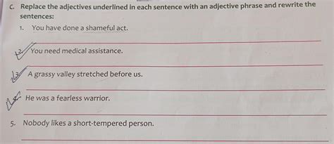 Q) Replace the adjectives underlined in each sentence with an adjective ...