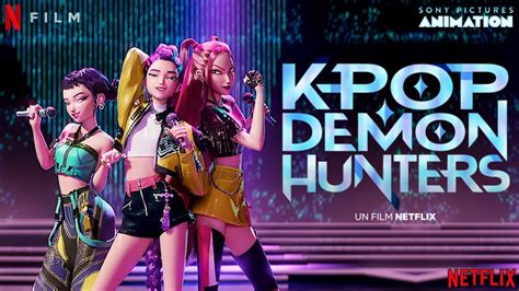K-POP DEMON HUNTERS, le nouveau film de Sony Animation sur Netflix ...