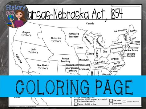 Kansas Nebraska Act Map Activity - By History Gal