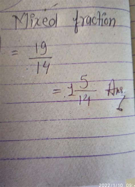 convert into mixed fraction 19/14 - Brainly.in