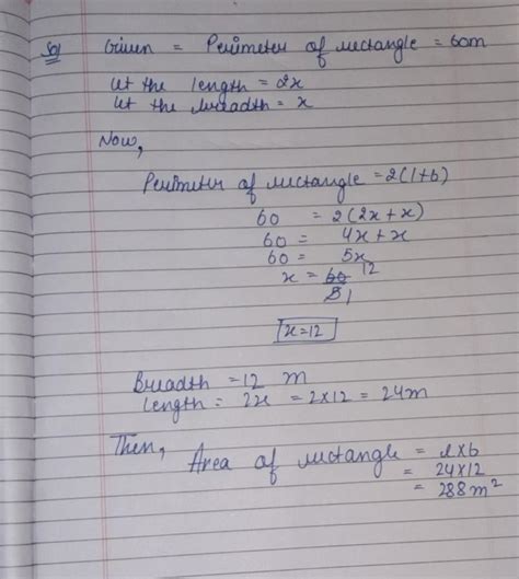 The length of a rectangle is twice its breadth and its perimeter is 60 ...