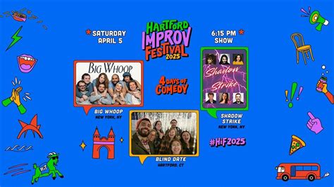[Show] Big Whoop, Blind Date, Shadow Strike #HIF2025, Sea Tea Comedy ...