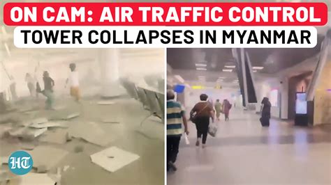 Myanmar earthquake: ATC tower collapses during quake; all staff feared ...