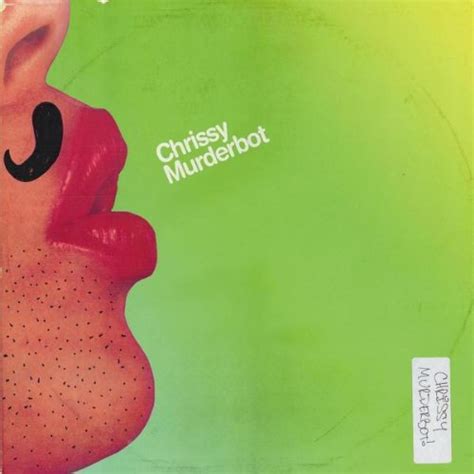 Chrissy Murderbot: Chrissy Murderbot: Amazon.in: Music}